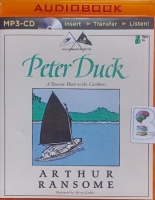 Peter Duck written by Arthur Ransome performed by Alison Larkin on MP3 CD (Unabridged)